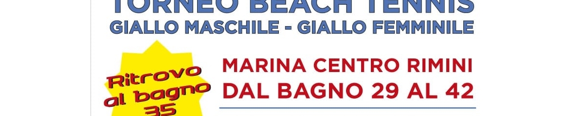I LOVE BEACH TENNIS 9a EDIZIONE! Rimini, Marina Centro, 31 Agosto-1 Settembre
